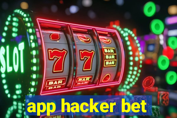 app hacker bet